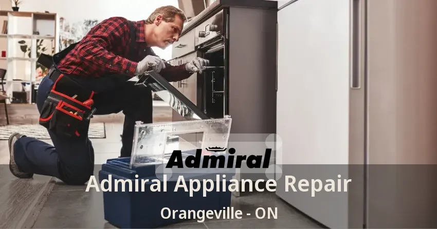 Admiral Appliance Repair Orangeville - ON