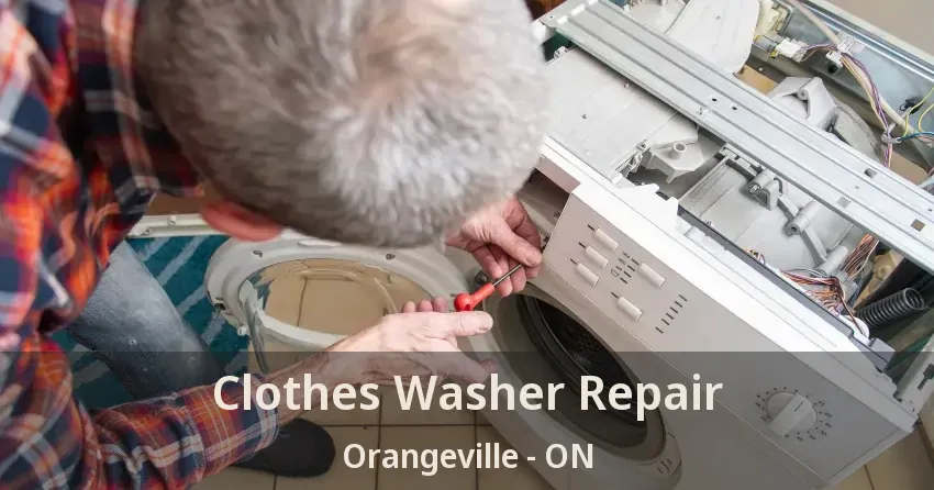 Clothes Washer Repair Orangeville - ON
