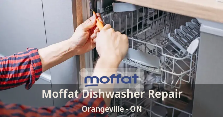 Moffat Dishwasher Repair Orangeville - ON