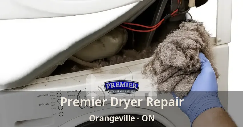 Premier Dryer Repair Orangeville - ON