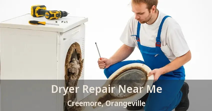 Dryer Repair Near Me Creemore, Orangeville - ON
