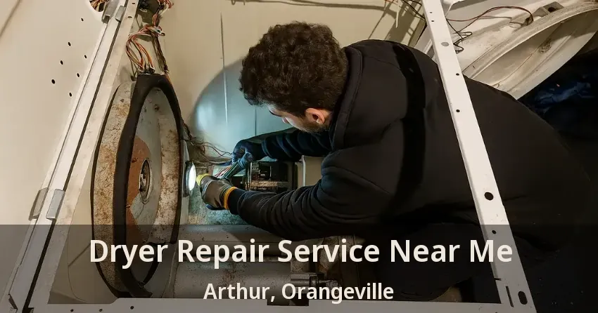 Dryer Repair Service Near Me Arthur, Orangeville - ON