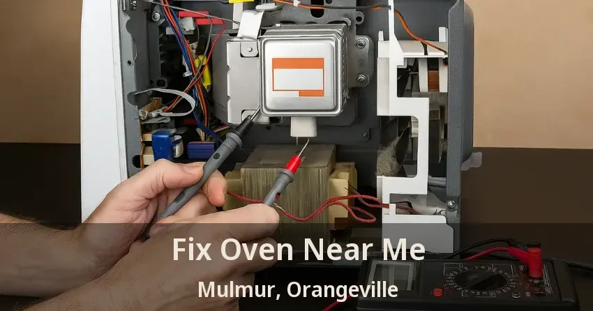 Fix Oven Near Me Mulmur, Orangeville - ON
