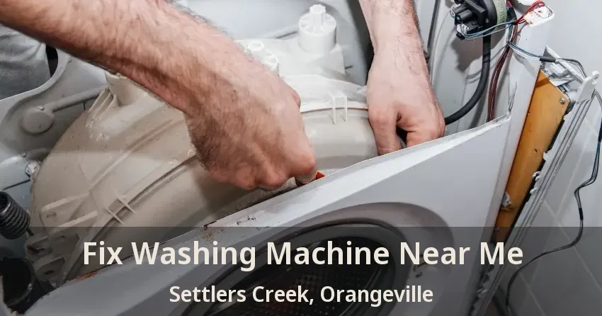 Fix Washing Machine Near Me Settlers Creek, Orangeville - ON
