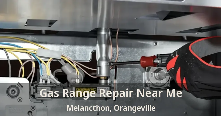 Gas Range Repair Near Me Melancthon, Orangeville - ON