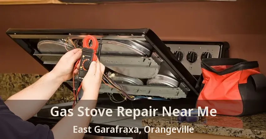 Gas Stove Repair Near Me East Garafraxa, Orangeville - ON