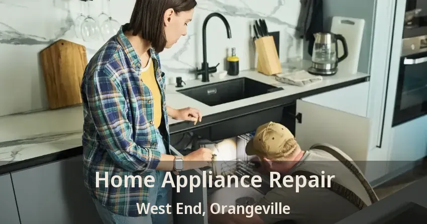 Home Appliance Repair West End, Orangeville - ON