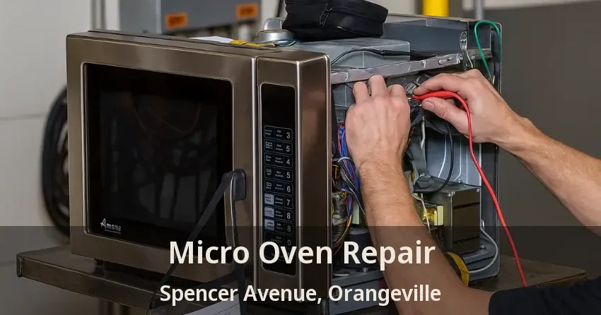 Micro Oven Repair Spencer Avenue, Orangeville - ON