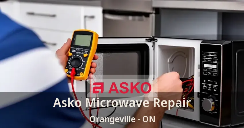 Asko Microwave Repair Orangeville - ON