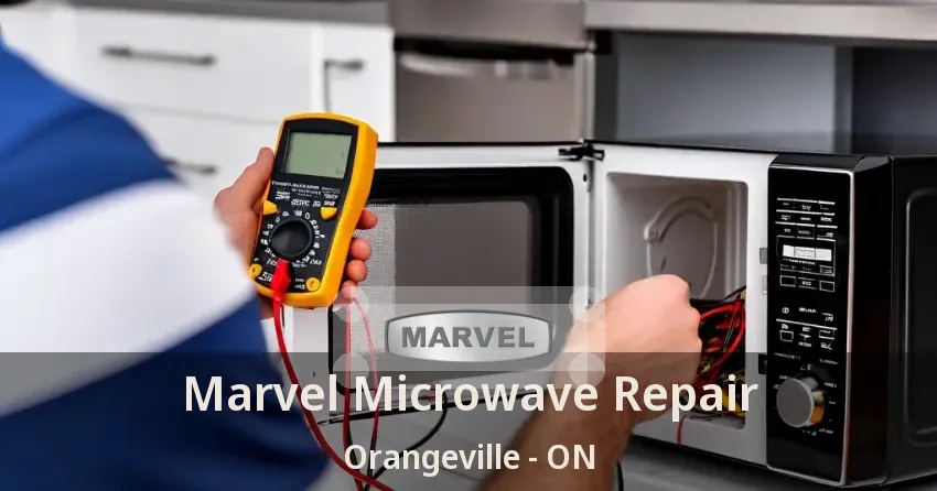 Marvel Microwave Repair Orangeville - ON