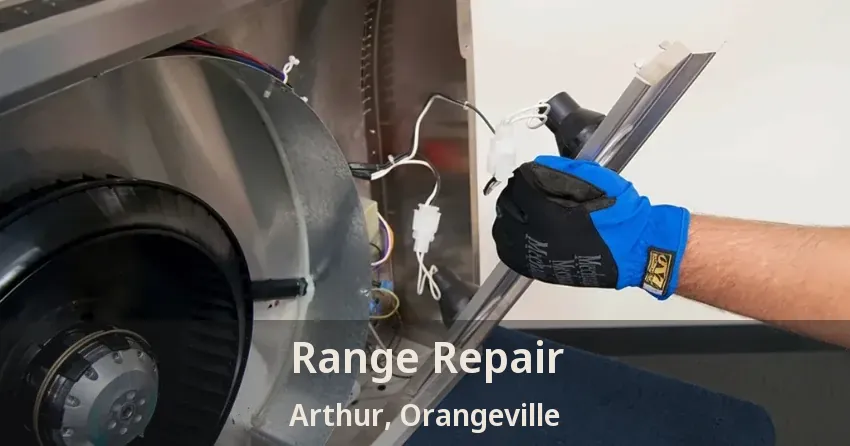 Range Repair Arthur, Orangeville - ON