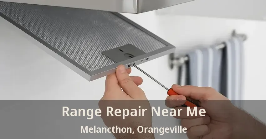 Range Repair Near Me Melancthon, Orangeville - ON