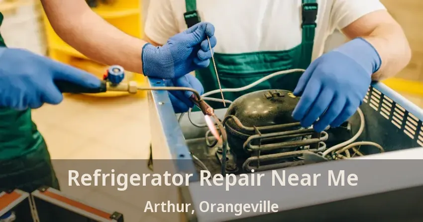 Refrigerator Repair Near Me Arthur, Orangeville - ON
