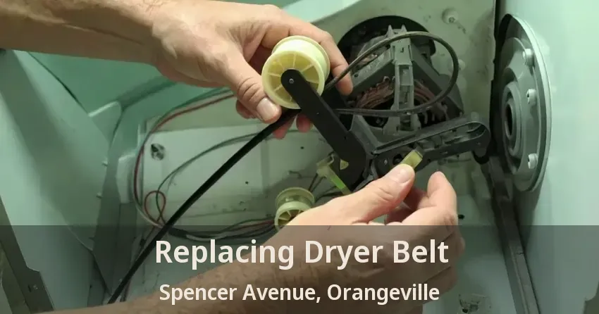 Replacing Dryer Belt Spencer Avenue, Orangeville - ON