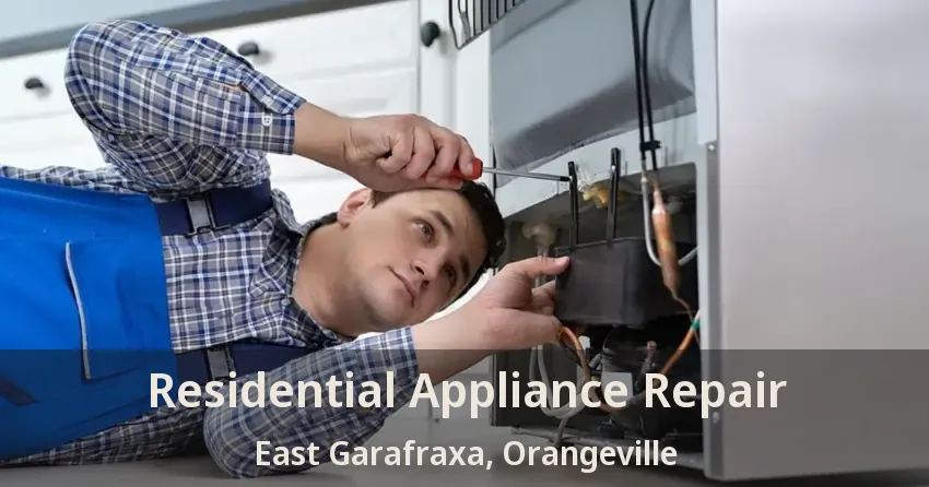 Residential Appliance Repair East Garafraxa, Orangeville - ON