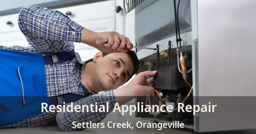Residential Appliance Repair Settlers Creek, Orangeville - ON