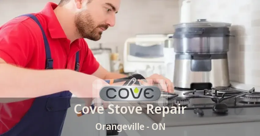 Cove Stove Repair Orangeville - ON