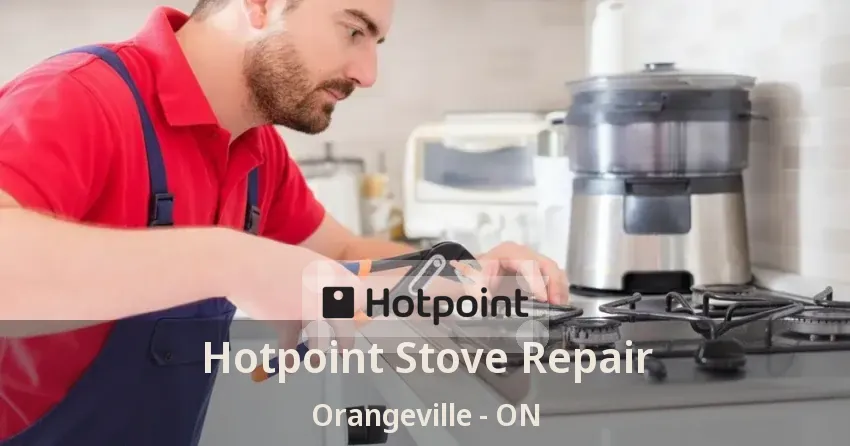 Hotpoint Stove Repair Orangeville - ON