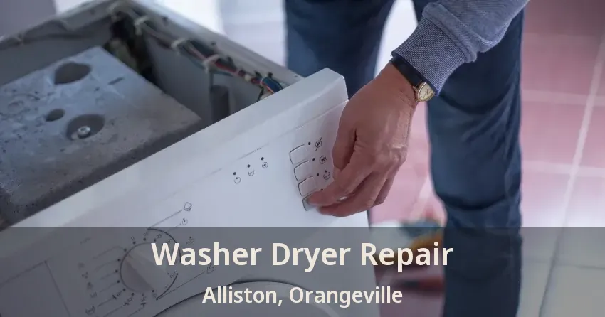 Washer Dryer Repair Alliston, Orangeville - ON