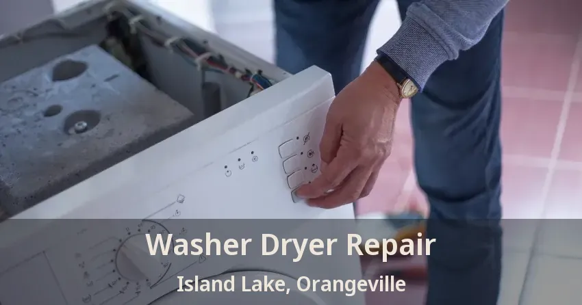 Washer Dryer Repair Island Lake, Orangeville - ON