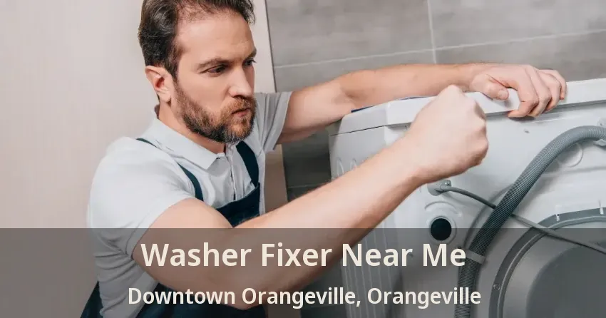Washer Fixer Near Me Downtown Orangeville, Orangeville - ON