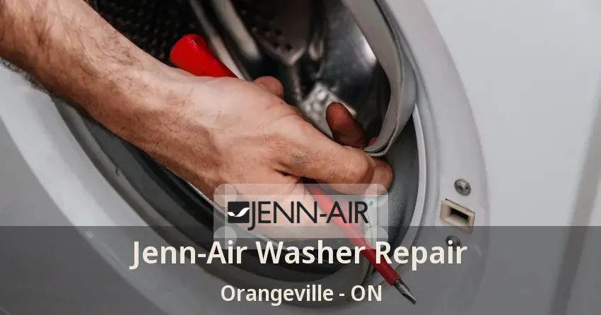 Jenn-Air Washer Repair Orangeville - ON
