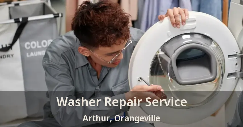 Washer Repair Service Arthur, Orangeville - ON