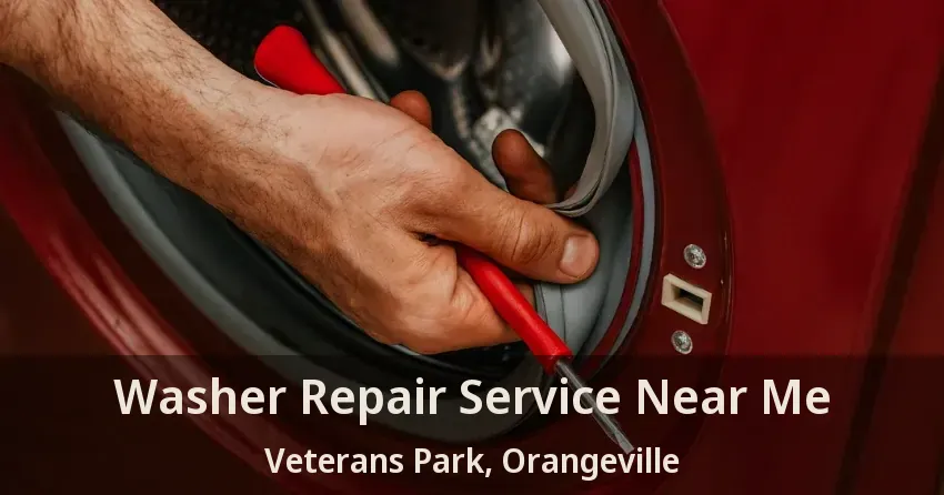 Washer Repair Service Near Me Veterans Park, Orangeville - ON